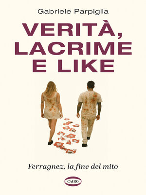 cover image of Verità, lacrime e like